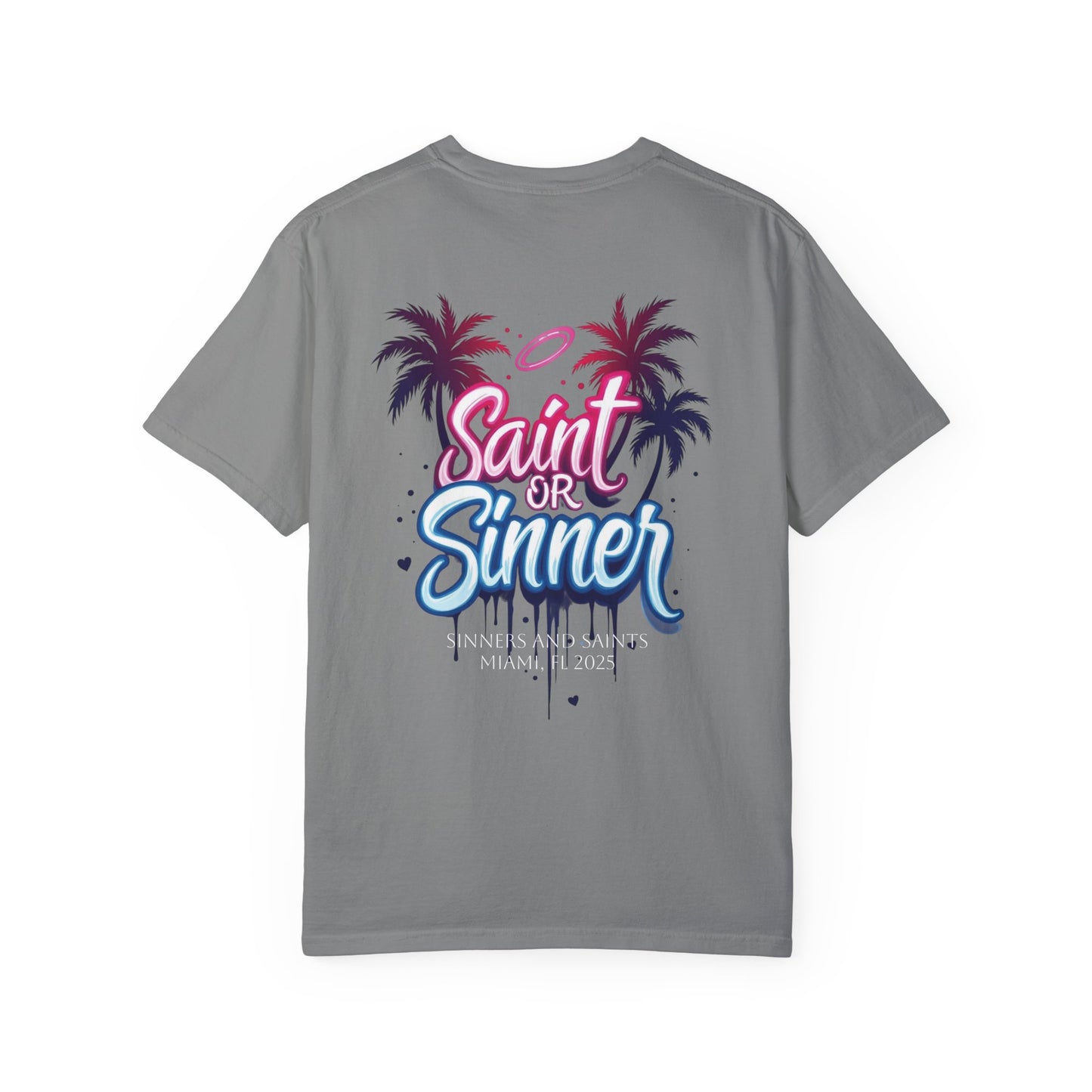 Sinners and Saint Signing Exclusive Comfort Color T-Shirt
