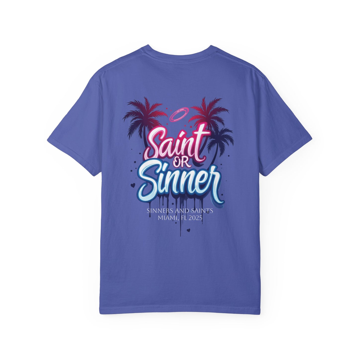 Sinners and Saint Signing Exclusive Comfort Color T-Shirt