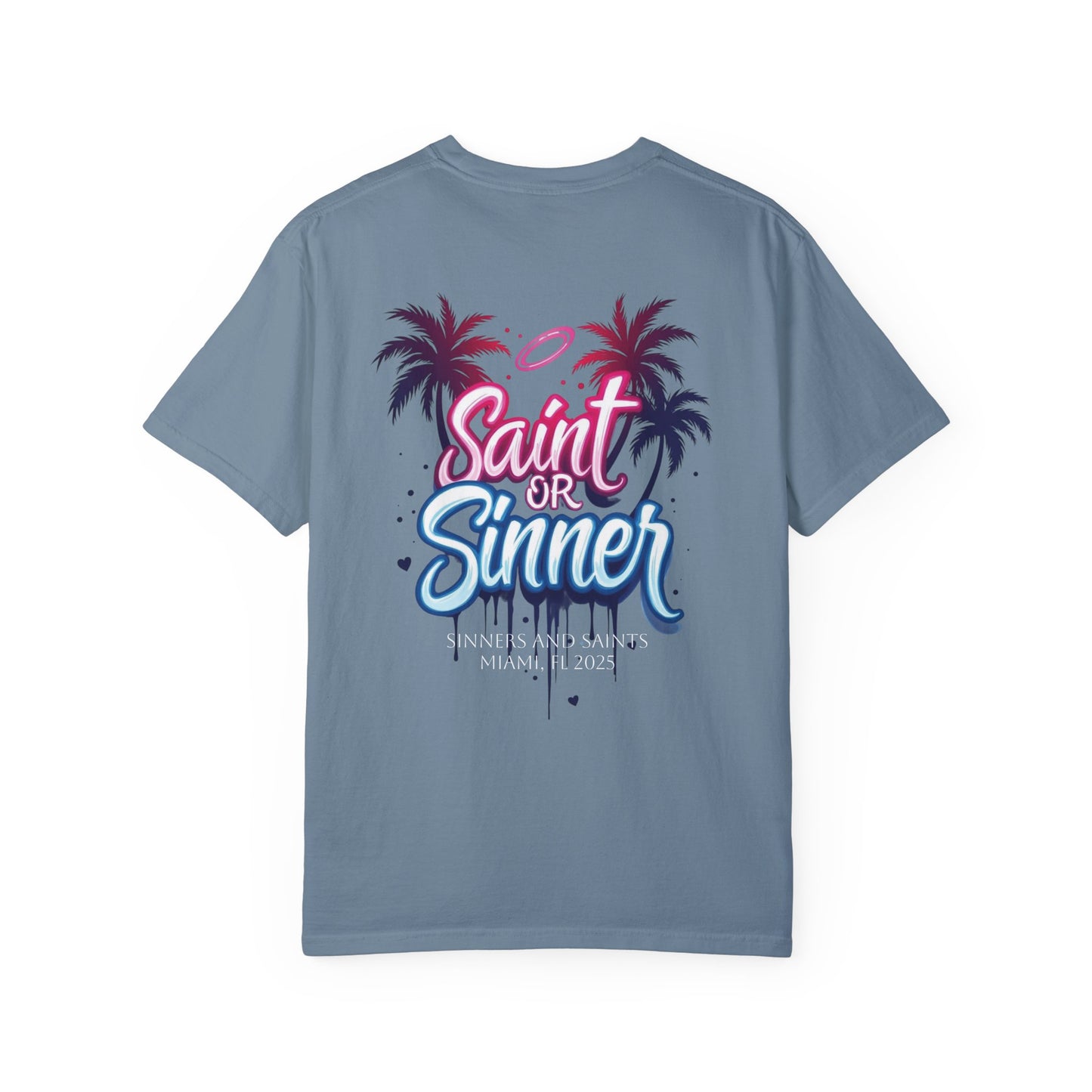 Sinners and Saint Signing Exclusive Comfort Color T-Shirt