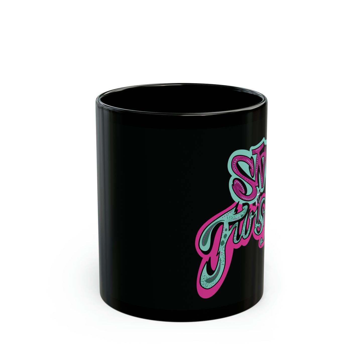 Stay Twisted 11oz Mug