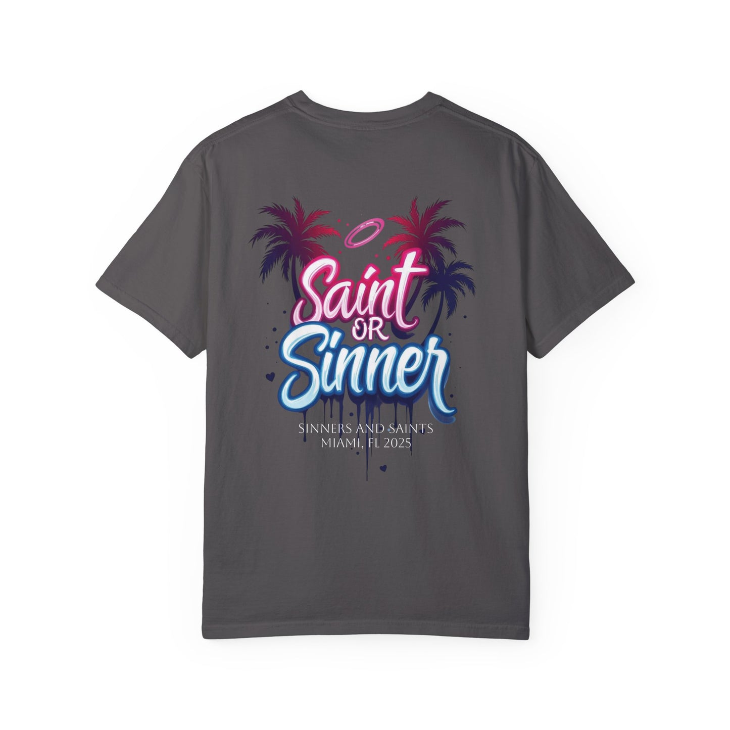 Sinners and Saint Signing Exclusive Comfort Color T-Shirt