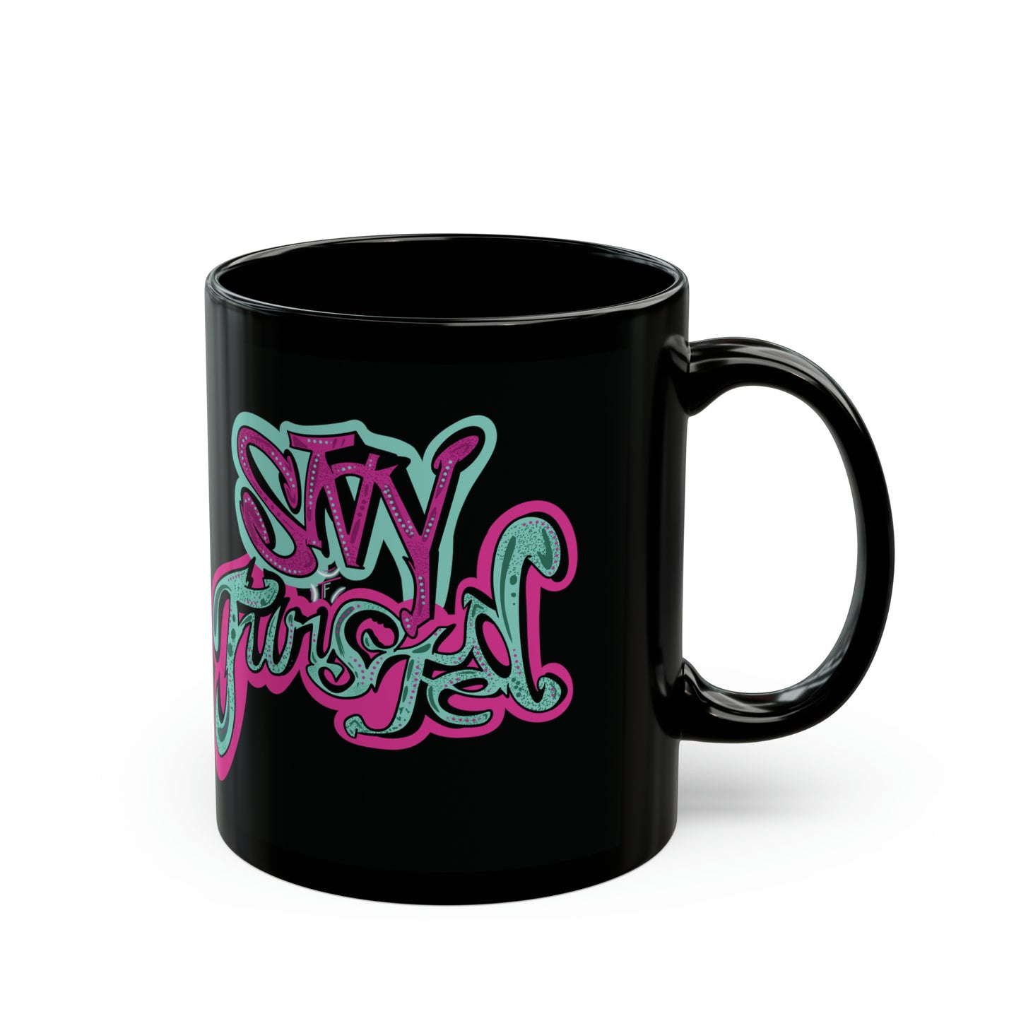 Stay Twisted 11oz Mug
