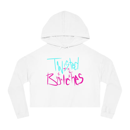 Twisted B!itches Crop Hoodie